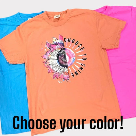 "Choose to Shine" Short Sleeve T Shirt