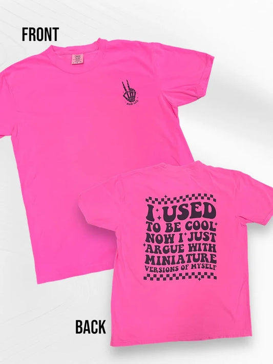 "I Used To Be Cool..." Short Sleeve T Shirt