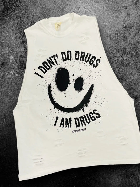 DISTRESSED TANK "I Don't Do Dr**s" JUMBO Print Short Sleeve T Shirt