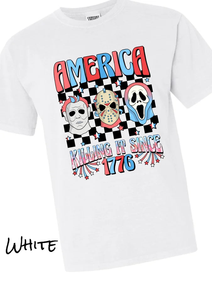 "Killing It Since 1776" UNISEX Fit Short Sleeve T Shirt