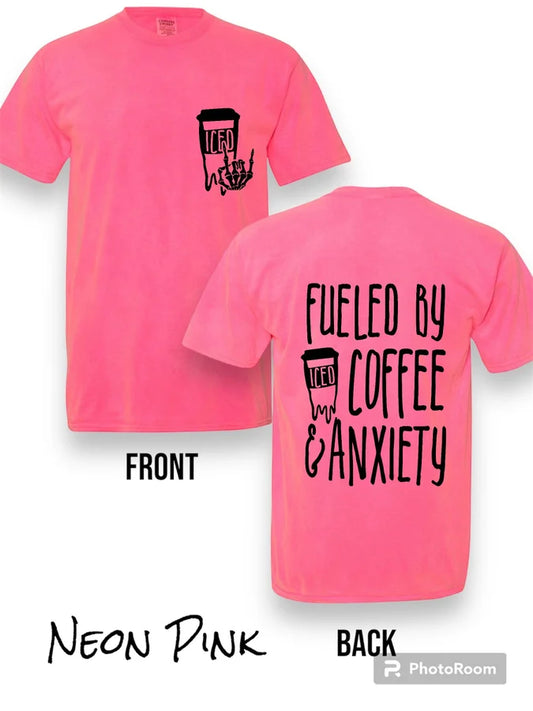 "Fueled By Iced Coffee and Anxiety" (BLACK INK ONLY) Short Sleeve T Shirt