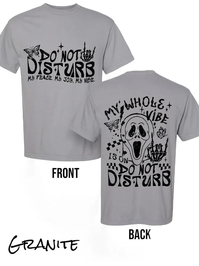 "Do Not Disturb" (BLACK/WHITE INK) Short Sleeve T Shirt