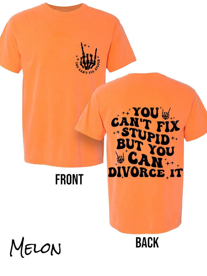 "You Can Divorce It" (Black Ink) Short Sleeve T Shirt