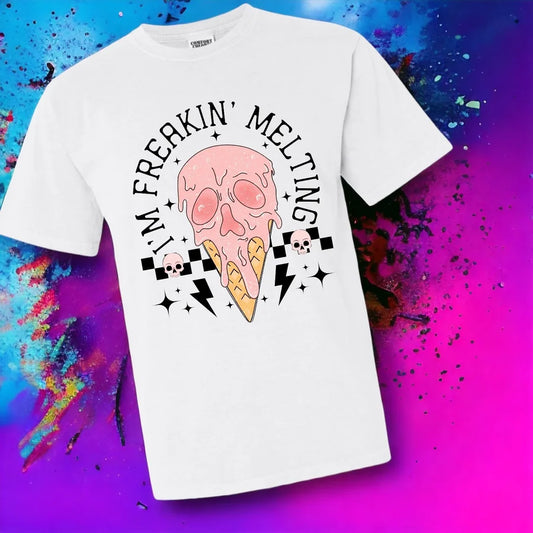 "I'm Freaking Melting" Short Sleeve T Shirt