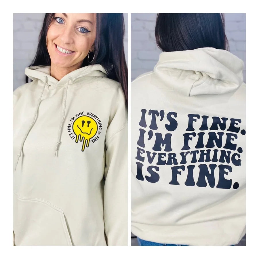 "It's Fine" Graphic Hoodie