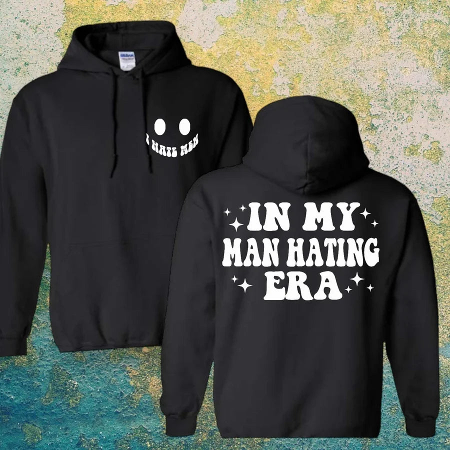 "In My Man Hating Era" (Black Ink) Graphic Hoodie