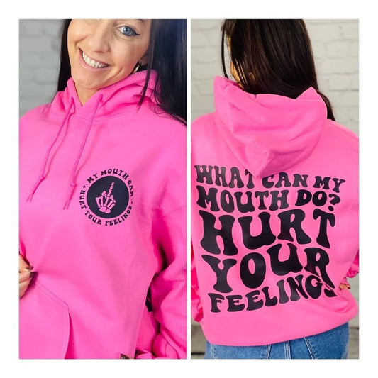 "What Can My Mouth Do" Graphic Hoodie