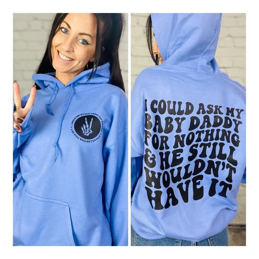 "Baby Daddy" Graphic Hoodie