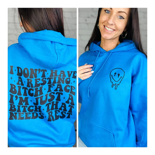 "Resting B*tch Face" Graphic Hoodie