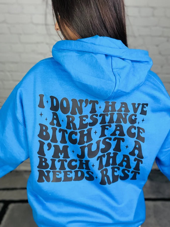 "Resting B*tch Face" Graphic Hoodie