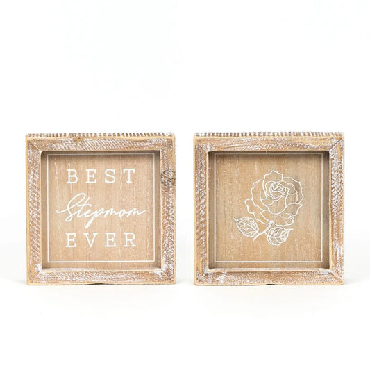 "Best Stepmom Ever" Wooden Framed Sign - Reversible