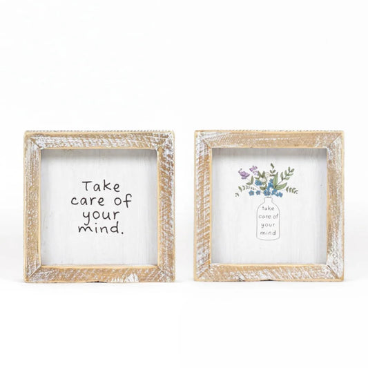 "Take Care of Your Mind" Wooden Framed Sign - Reversible