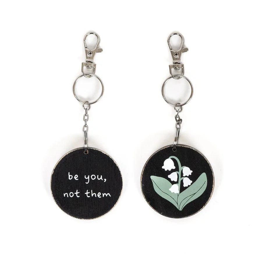 "Be You, Not Them" Wooden Keychain - Reversible